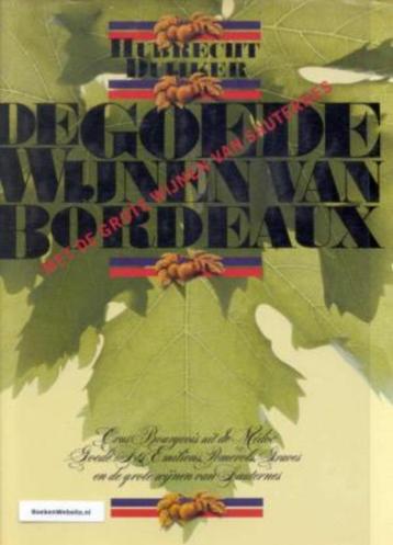 De goede wijnen van de Bordeaux