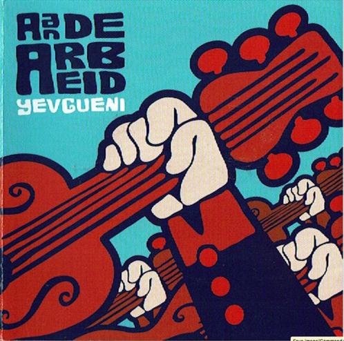 Yevgueni – Aan De Arbeid (cd), Cd's en Dvd's, Cd's | Nederlandstalig, Ophalen of Verzenden