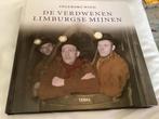 De Verdwenen Limburgse Mijnen, Livres, Histoire & Politique, Envoi