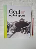 Gent op het spoor, Boeken, Geschiedenis | Nationaal, Gelezen, Ophalen of Verzenden