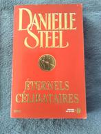 "Éternels célibataires" Danielle Steel (2005), Livres, Enlèvement ou Envoi, Danielle Steel, Utilisé, Amérique