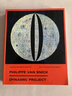 Philippe Van Snick / Dynamic project, Ophalen of Verzenden, Zo goed als nieuw