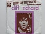 Cliff Richard-Goodbye Sam,Hello Samantha(1970-Belgie), Ophalen of Verzenden, Pop
