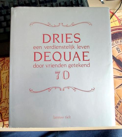 Boek : Dries Dequae 70 : een verdienstelijk leven door vrien, Boeken, Geschiedenis | Stad en Regio, Zo goed als nieuw, 20e eeuw of later