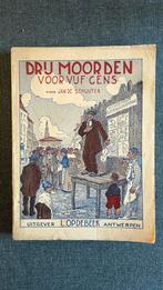 Drij Moorden voor vijf cens : Jan De Schuijter. 1945, Ophalen of Verzenden, Zo goed als nieuw
