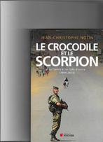 Le crocodile et le scorpion, Verzenden, Zo goed als nieuw, Notin, 1945 tot heden