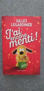 J'ai encore menti - Gilles Legardinier - Grand Format **, Ophalen of Verzenden, Zo goed als nieuw, Gilles Legardinier