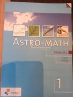 Astromath 1 Manuel Plantyn Danel Delcroix, Enseignement secondaire inférieur, Mathématiques A, Danel Delcroix Demuynck Hugo, Enlèvement ou Envoi