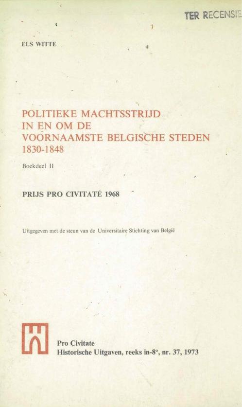 Politieke machtsstrijd (boekdeel 2) - Els Witte, Boeken, Geschiedenis | Stad en Regio, Gelezen, Ophalen of Verzenden