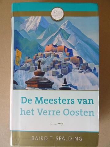 Baird T. Spalding De Meesters van het Verre Oosten 2014 beschikbaar voor biedingen