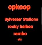 Sylvester stallone, rocky balboa, rambo, etc OPKOOP, Ophalen of Verzenden