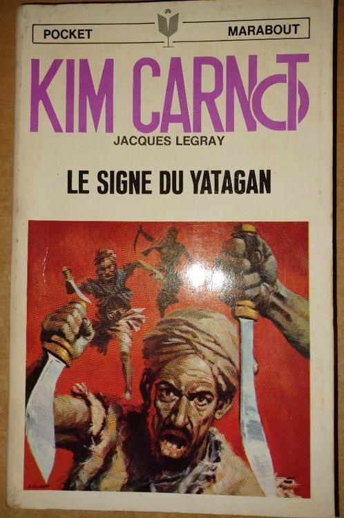 Jacques Legray - Kim Carnot - Le Signe du Yatagan (1968), Livres, Aventure & Action, Utilisé, Enlèvement ou Envoi