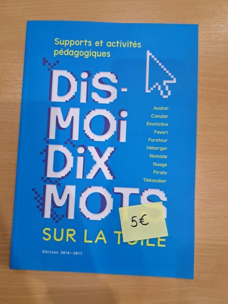 Dis-moi dix mots sur la toile - Manuel scolaire Français, Enlèvement, Neuf, Primaire, Français