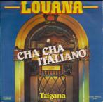 Louana - Cha Cha Italiano / Tzigana "pop-corn", Comme neuf, 7 pouces, Pop, Enlèvement ou Envoi
