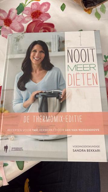 Sandra Bekkari - Nooit meer diëten, de Thermomix-editie beschikbaar voor biedingen