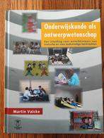 Martin Valcke - Onderwijskunde als ontwerpwetenschap, Boeken, Ophalen of Verzenden, Zo goed als nieuw, Martin Valcke