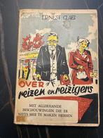 Over reizen en reizigers (eerste druk) - Ernest Claes, Ophalen of Verzenden, Ernest Claes