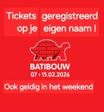 TICKETS BATIBOUW 2026 (meerdere tickets beschikbaar), Tickets en Kaartjes