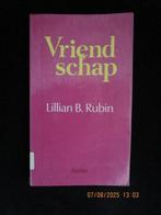 VRIENDSCHAP - LILIAN RUBIN, Ophalen of Verzenden, Gelezen, LILIAN RUBIN