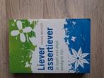 Irene Becker - Liever assertiever, Ophalen of Verzenden, Zo goed als nieuw, Irene Becker