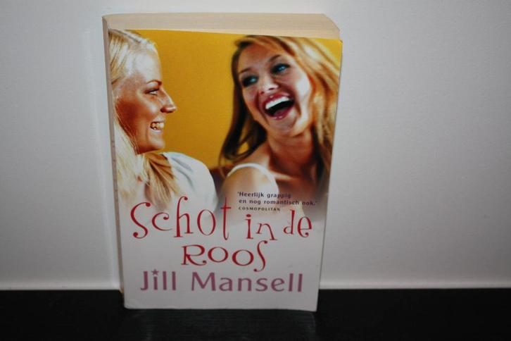 Boek: Schot in de roos, van Jill Mansell, Boeken, Romans, Zo goed als nieuw, Europa overig, Ophalen of Verzenden