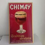 publicité CHIMAY, Ophalen of Verzenden, Gebruikt, Reclamebord, Plaat of Schild, Overige merken