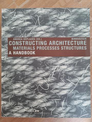 Constructing architecture Birkhauser Andrea Deplazes  beschikbaar voor biedingen