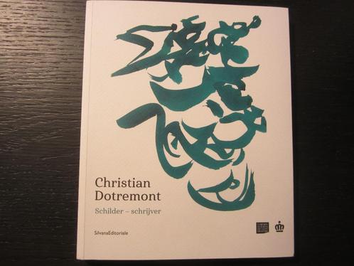Christian Dotremont  Schilder/Schrijver   -Michel Draguet-, Boeken, Kunst en Cultuur | Beeldend, Ophalen of Verzenden