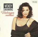 CD * WENDY VAN WANTEN - VERBORGEN VERDRIET, Cd's en Dvd's, Cd's | Nederlandstalig, Levenslied of Smartlap, Ophalen of Verzenden