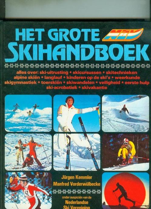 Het grote skihandboek jürgen kemmler manfred vorderwülbecke, Boeken, Hobby en Vrije tijd, Zo goed als nieuw, Ophalen of Verzenden