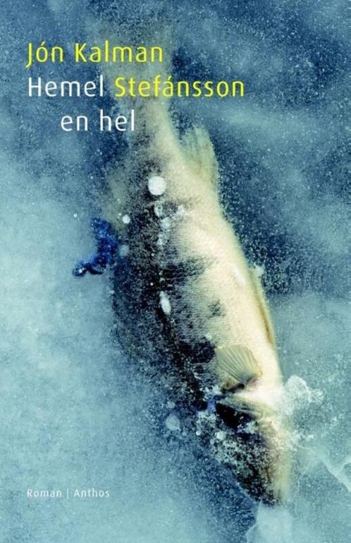 Te Koop Boek HEMEL EN HEL Jon Kalman Stefansson, Boeken, Romans, Zo goed als nieuw, Europa overig, Ophalen of Verzenden