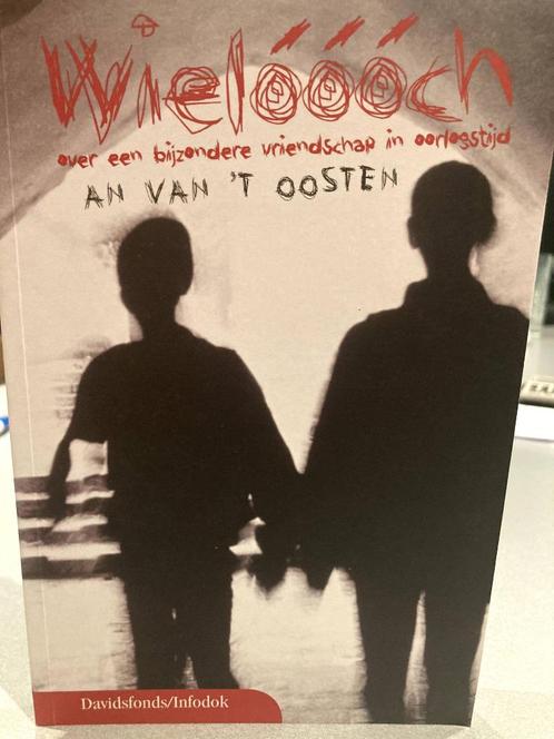 Wieloooch over een bijzondere vriendschap in oorlogstijd van, Boeken, Kinderboeken | Jeugd | 13 jaar en ouder, Nieuw, Fictie, Ophalen