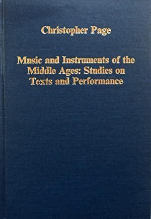 Music and Instruments of the Middle Ages: Studies on Texts, Boeken, Muziek, Gelezen, Ophalen of Verzenden