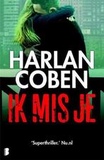 Te Koop Boek IK MIS JE Harlan Coben, Gelezen, Harlan Coben, Ophalen of Verzenden, Amerika