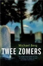 Twee zomers - Michael Berg, Ophalen of Verzenden, Gelezen, België