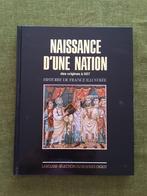 Naissance d'une nation : histoire de France, 14e siècle ou avant, Enlèvement ou Envoi, Larousse - Sélection Read, Neuf