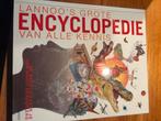 Grote encyclopedie van alle kennis lannoo, Boeken, Encyclopedieën, Ophalen of Verzenden, Zo goed als nieuw