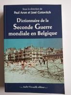 * Livre : Dictionnaire de la Seconde Guerre mondiale en Belg, Enlèvement ou Envoi, Deuxième Guerre mondiale, Général, Comme neuf