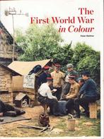 The first World War in Colours - Peter Walther, Enlèvement ou Envoi, Avant 1940, Diverse auteurs, Comme neuf