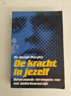 De kracht in jezelf - Dr. Joseph Murphy, Gelezen, Ophalen of Verzenden