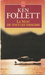 La nuit de tous les dangers Ken Follett, Livres, Romans, Ken Follett, Europe autre, Utilisé, Enlèvement ou Envoi