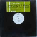 Damozel - Everyday's a party. Maxi, 2000 tot heden, Gebruikt, Ophalen of Verzenden, 12 inch