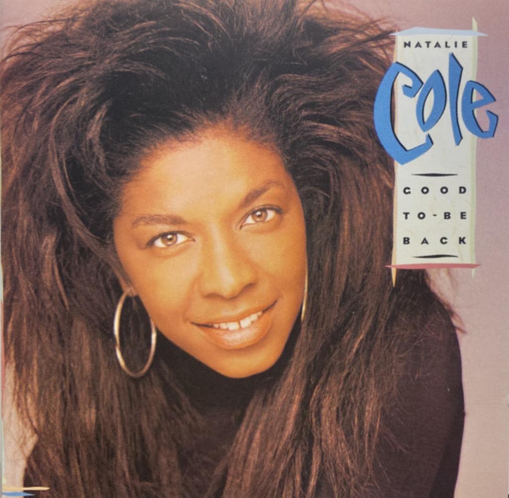 590 - NATALIE COLE - GOOD TO BE BACK - NIEUW, Envoi, 1980 à 2000, Neuf, dans son emballage