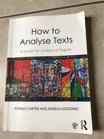 How to Analyse Texts, Ophalen of Verzenden, Zo goed als nieuw, Hoger Onderwijs