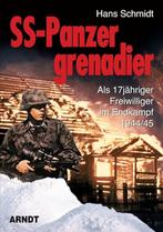 Schmidt: SS-Panzergrenadier (gesigneerd), Livres, Guerre & Militaire, Utilisé, Armée de terre, Envoi, Deuxième Guerre mondiale