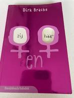 Zij en Haar, Boeken, Ophalen of Verzenden, Zo goed als nieuw, Dirk Bracke, Fictie