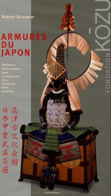 Armures du Japon Tome 1 Robert Burawoy beschikbaar voor biedingen