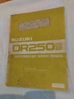 Manuel d'entretien du supplément Suzuki DR 250 S, Motos, Modes d'emploi & Notices d'utilisation, Suzuki