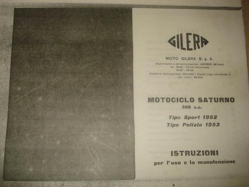 GILERA Saturno 500cc Ancien Manuel d'Instruction & Entretien, Motoren, Handleidingen en Instructieboekjes, Overige merken, Ophalen of Verzenden