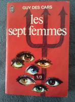 "Les sept femmes" Guy des Cars (1964), Livres, Guy des Cars, Enlèvement ou Envoi, Utilisé, Europe autre